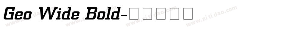 Geo Wide Bold字体转换